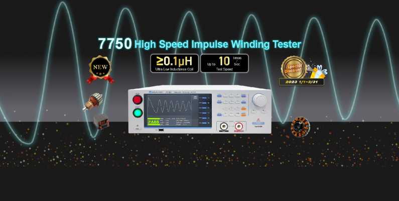 NEW 7750 Impulse Winding Tester available for a limited-time promotion